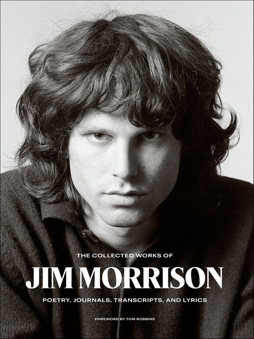 Title details for The Collected Works of Jim Morrison by Jim Morrison - Available